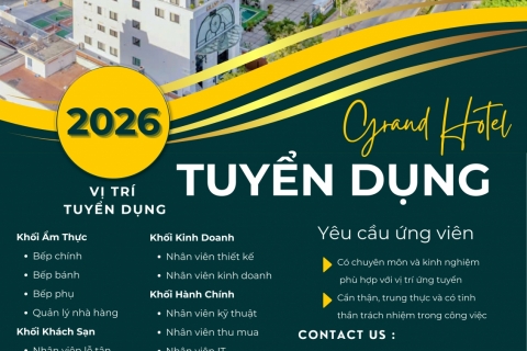 THÔNG TIN TUYỂN DỤNG GRAND LUXURY HOTEL NINH CHỬ NĂM 2026